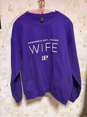 Bomb Party Purple "Someone's Hot, Fizzing Wife" Graphic Sweatshirt